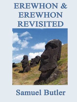 cover image of Erewhon & Erewhon Revisited